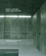 Space & Texture: Hertl.Architekten 3211791612 Book Cover