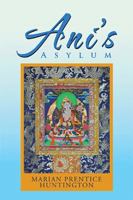 Ani'S Asylum 1984531867 Book Cover