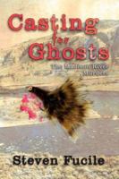 Casting for Ghosts: The Madison River Murders 1425946046 Book Cover