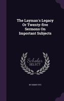 The Layman's Legacy 1146083785 Book Cover