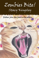 Zombies Bite 1495913953 Book Cover