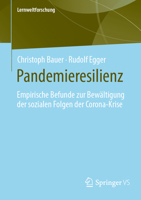 Pandemieresilienz: Empirische Befunde zur Bewältigung der sozialen Folgen der Corona-Krise (Lernweltforschung, 42) 3658429704 Book Cover