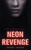 Neon Revenge 1688076859 Book Cover