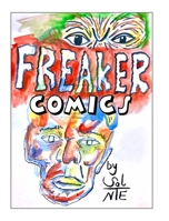 Freaker Comics B0BKNHSHJ6 Book Cover