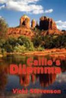 Callie's Dilemma 1619290030 Book Cover