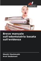 Breve manuale sull'odontoiatria basata sull'evidenza (Italian Edition) 6209795080 Book Cover