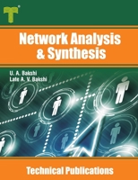 Network Analysis & Synthesis: Laplace Transform, Two Port Networks, Network Synthesis 9333223517 Book Cover