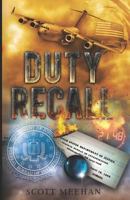 Duty Recall 1530612543 Book Cover