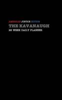 The Kavanaugh: American Justice Edition 0464713684 Book Cover