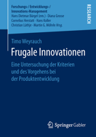 Frugale Innovationen: Eine Untersuchung der Kriterien und des Vorgehens bei der Produktentwicklung (Forschungs-/Entwicklungs-/Innovations-Management) 3658222123 Book Cover