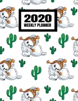 2020 Weekly Planner: January 2020 - December 2020 Calendar Agenda And Daily Schedule - Cool Llama Cactus (8.5x11) 1708134476 Book Cover