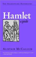 Hamlet (Shakespeare Handbooks) 1566633591 Book Cover