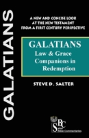 Galatians: Law & Grace, Companions in Redemption B08L5GVT4J Book Cover