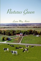 Pastures Green 0978400712 Book Cover