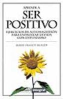 Aprende a ser positivo 8479013427 Book Cover