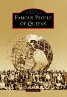 Famous People of Queens 1467109495 Book Cover