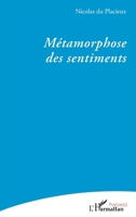 Métamorphose des sentiments (Poésie(s)) (French Edition) 2336491958 Book Cover