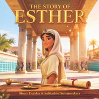 The Story of Esther: Bible Tales for Children B0DS1B7NDP Book Cover