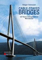 Cable-Stayed Bridges: 40 Years of Experience Worldwide 343302992X Book Cover