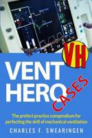 Vent Hero: Cases 1979419647 Book Cover