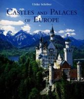 Castles And Palaces of Europe 9036617022 Book Cover