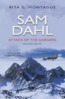 Sam Dahl: Attack of the Gargans 1490542760 Book Cover