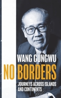 No Borders: Journeys Across Islands and Continents 1760467545 Book Cover