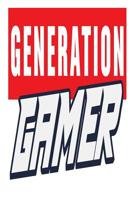 Generation Gamer: 6x9 College Ruled Line Paper 150 Pages 1097924734 Book Cover
