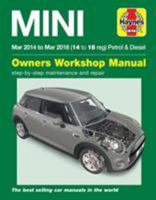 Mini Petrol & Diesel (Mar '14 - '18) Haynes Repair Manual (Paperback) 1785214241 Book Cover