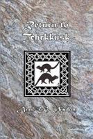 Return to Tchrkkusk (Book 3) 1467982407 Book Cover