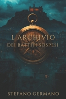 L'archivio dei battiti sospesi (Italian Edition) B0GXPT7FW1 Book Cover