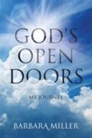 God's Open Doors: My Journey 1643498231 Book Cover