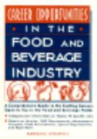 Career Opportunities in the Food and Beverage Industry (Career Opportunities Series) 081602913X Book Cover
