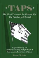 Taps: The Silent Victims of the Vietnam War: The Families Left Behind 1090434286 Book Cover