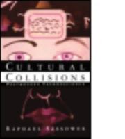 Cultural Collisions: Postmodern Technoscience 0415911109 Book Cover