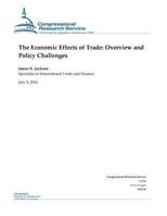 The Economic Effects of Trade: Overview and Policy Changes 1537500813 Book Cover