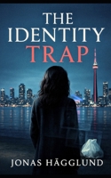 The identity Trap B0FKM9H2PP Book Cover
