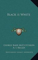 Black is white 1543132723 Book Cover
