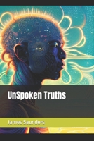 UnSpoken Truths B0CTK4LNV1 Book Cover