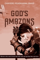 God's Amazons B0C2SY67ZD Book Cover