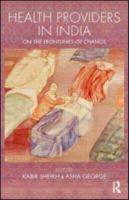 Health Providers in India: On the Frontlines of Change 113866488X Book Cover