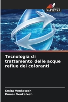 Tecnologia di trattamento delle acque reflue dei coloranti (Italian Edition) 6208518733 Book Cover