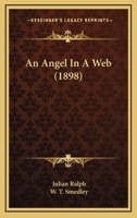 An Angel In A Web 1166464202 Book Cover