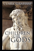 Children of the Gods 1731097840 Book Cover