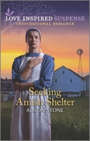 Seeking Amish Shelter 1335404961 Book Cover