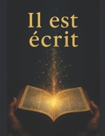 IL EST ECRIT (French Edition) B0DZT4WVV9 Book Cover