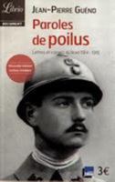Paroles de Poilus: Lettres et carnets du front 1914-1918 229003861X Book Cover
