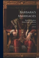Barbara's Marriages 1021746908 Book Cover