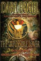 The Impossible Lover 0985926163 Book Cover