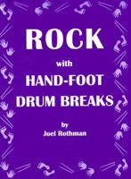 JRP91 - Rock with Hand-Foot Drum Breaks 1617270024 Book Cover